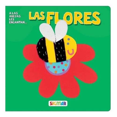 Las Flores - Me Encanta