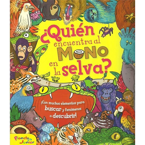 Quien Encuentra Al Mono En La Selva? - Aa.vv