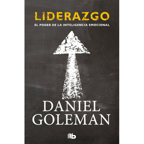 Liderazgo - Goleman,daniel