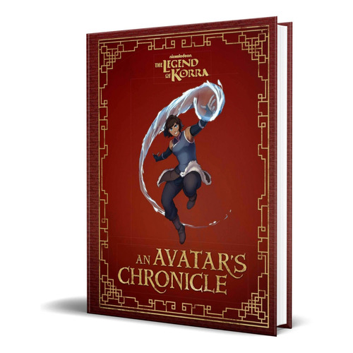 The Legend of Korra, de Andrea Robinson. Editorial Insight Editions, tapa dura en inglés, 2019