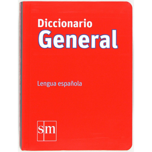 Diccionario General. Lengua Espaãâ±ola, De Rodríguez Alonso, Manuel. Editorial Ediciones Sm En Español