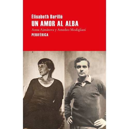 Libro Un Amor Al Alba - Barille, Elisabeth