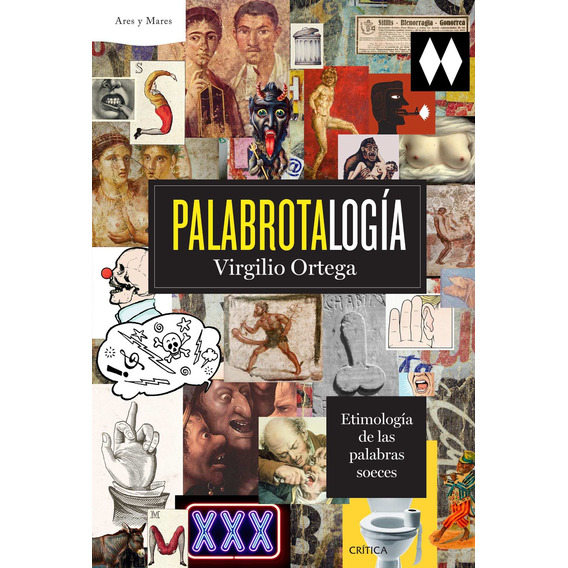 Palabrotalogía De Virgilio Ortega Pérez - Paidós