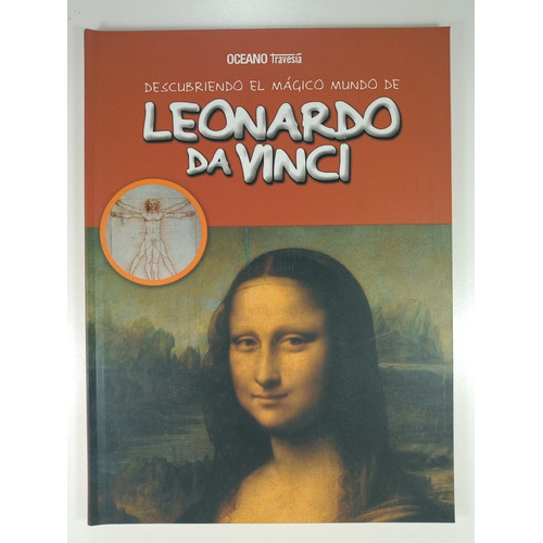 Leonardo Da Vinci, Descubriendo El Magico Mundo De...