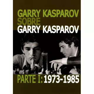 Libro Garry Kasparov Sobre Garry Kasparov  Tapa Dura
