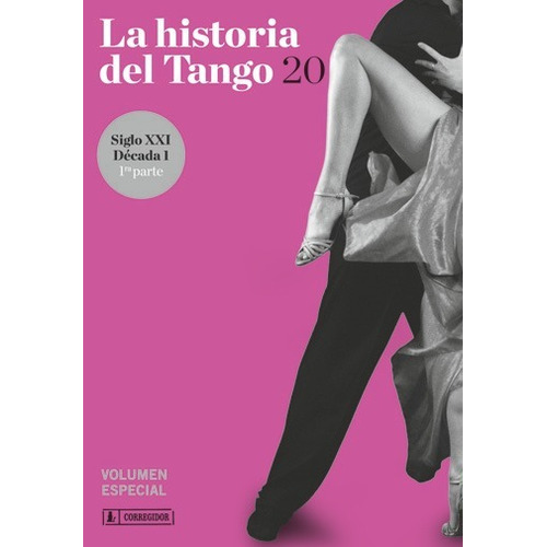 Historia Del Tango, La - Aa. Vv