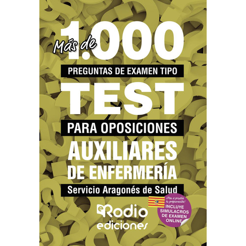 Auxiliares De Enfermería. Servicio Aragonés De Salud, De Autores , Varios.., Vol. 1.0. Editorial Ediciones Rodio, Tapa Blanda, Edición 1.0 En Español, 2016