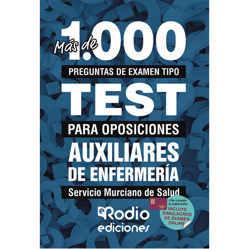 Auxiliares De Enfermería. Servicio Murciano De Salud, De Autores , Varios.., Vol. 1.0. Editorial Ediciones Rodio, Tapa Blanda, Edición 1.0 En Español, 2016