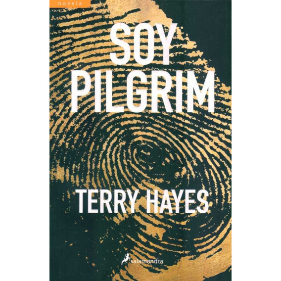 Soy Pilgrim / Terry Hayes (envíos)