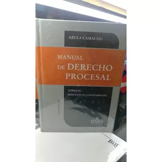 Manual De Derecho Procesal Vol 3 - Azula Camacho