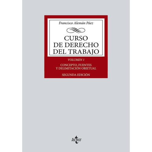 Curso De Derecho Del Trabajo, De Aleman Paez, Francisco. Editorial Tecnos, Tapa Blanda En Español