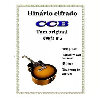 Hinário N°5 Ccb Cifrado P/ Violão No Tom Original Da Igreja