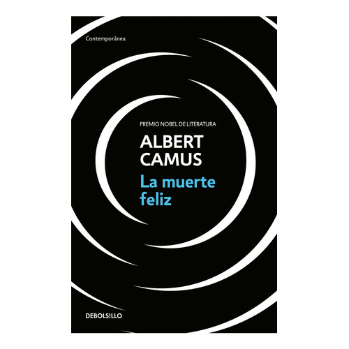 La Muerte Feliz de Albert Camus