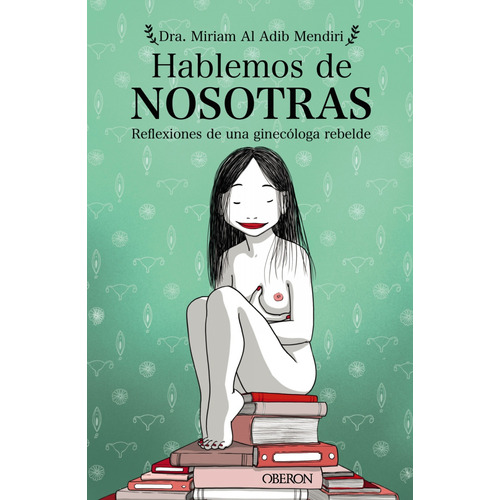 Libro Hablemos De Nosotras - Al Adib Mendiri, Miriam