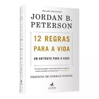 12 Regras Para A Vida Antídoto Para O Caos Jordan B Peterson