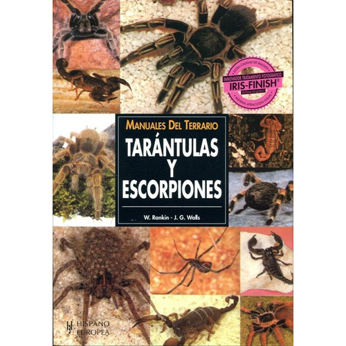 Tarantulas Y Escorpiones . Manuales Del Terrario