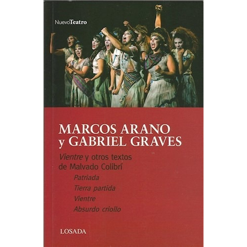 Vientre Y Otros Textos, De Arano, Marcos. Editorial Losada, Tapa Tapa Blanda En Español