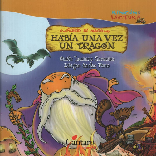 Filgrid El Mago Habia Una Vez Un Dragon, de Saracino, Luciano. Editorial Cántaro en español