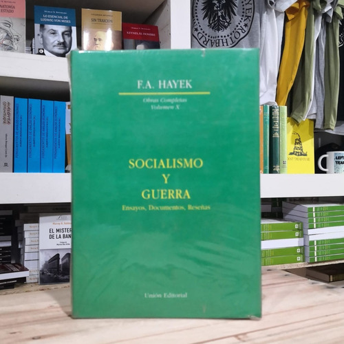 Socialismo Y Guerra - Tapa Dura - Friedrich A. Hayek 