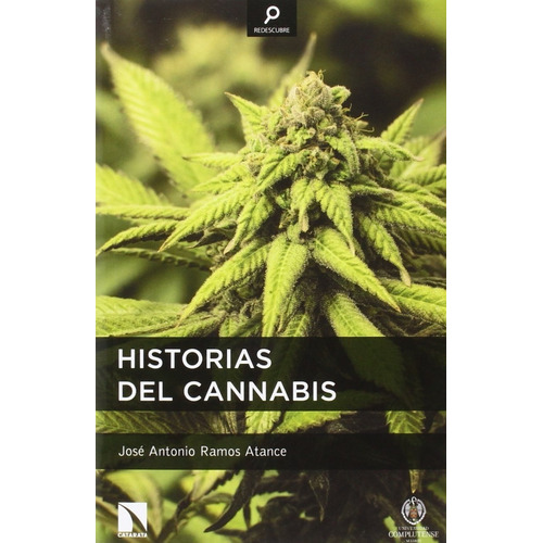 Historias Del Cannabis, De José Antonio Ramos Atance. Editorial Catarata, Tapa Blanda En Español, 2015