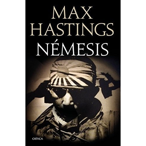 Nemesis - Max  Hastings