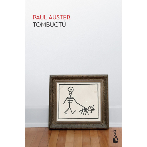 Tombuctú, de Auster, Paul. Serie Booket Editorial Booket México, tapa blanda en español, 2012