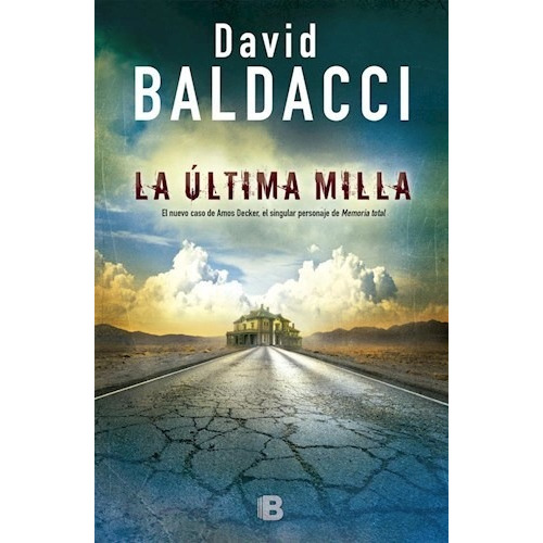 Libro La Ultima Milla De David Baldacci