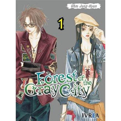 Forest Of The Gray City 01, De Jung-hyun Uhm. Editorial Ivrea, Tapa Blanda, Edición 1 En Español