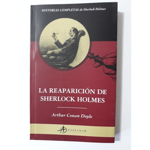 La Reaparición De Sherlock Holmes  Conan Doyle