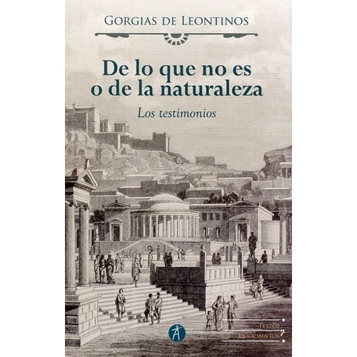 De Lo Que No Es O De La Naturaleza, Leóntinos, Anthropos