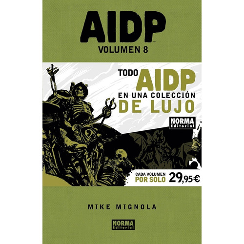 Aidp Integral Vol 8 - Mignola, Stewart Y Otros