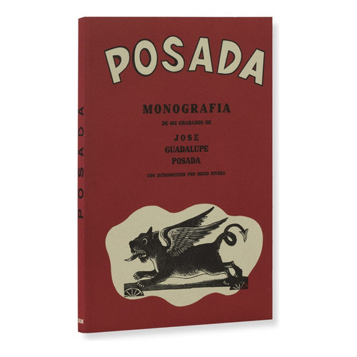 Posada Monografía (2 Ed), De José Guadalupe Posada. Editorial Rm, Tapa Blanda, Edición 1 En Español