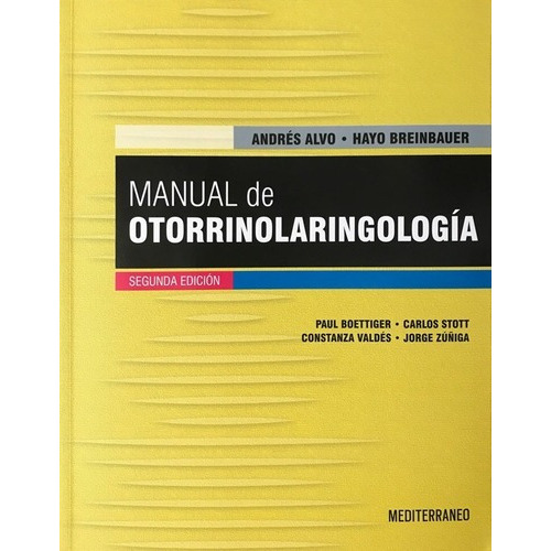 Libro Manual De Otorrinolaringologia 2ed., De Alvo/breinbauer. Editorial Mediterraneo, Tapa Tapa Blanda En Español