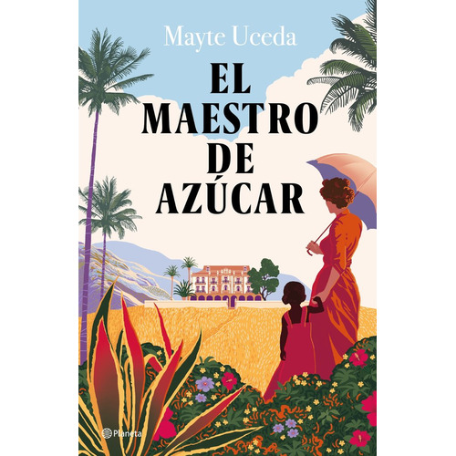 El Maestro De Azucar, De Mayte Uceda. Editorial Editorial Planeta S.a En Español