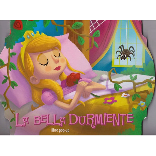 La Bella Durmiente Libro Pop-up, De Sin Fronteras. Editorial Sin Fronteras Grupo Editorial, Tapa Dura, Edición 2019 En Español