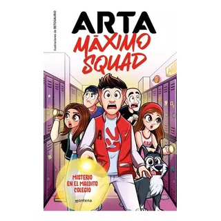 Misterio En El Maldito Colegio, De Game, Arta. Editorial Montena, Tapa Dura En Español, 2023