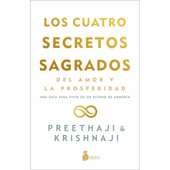 Cuatro Secretos Sagrados Del Amor,los  - Preethaji, Krishnaj