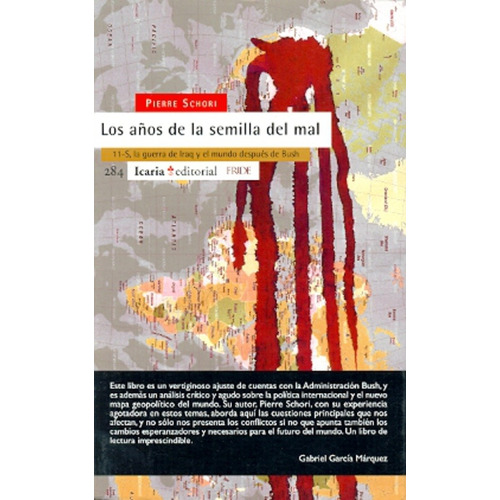 Los Años De La Semilla Del Mal, De Pierre Schori. Editorial Icaria, Edición 1 En Español