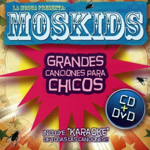 La Mosca Moskids Grandes Canciones Para Chicos Cd + Dvd