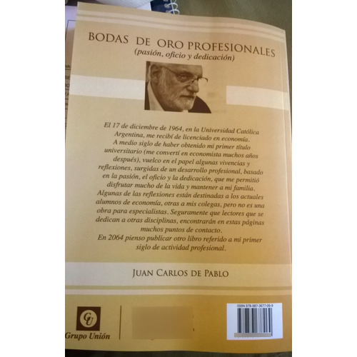 Libro Bodas De Oro Profesionales De Juan Carlos De Pablo