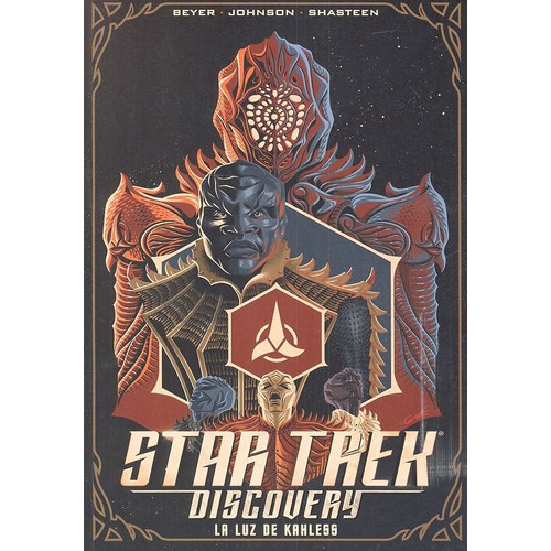 Star Trek Discovery. La Luz de Kahless, de BEYER, KIRSTEN. Editorial Drakul, S.L., tapa blanda en español