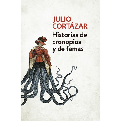 Libro Historias De Cronopios Y De Famas Debols!llo