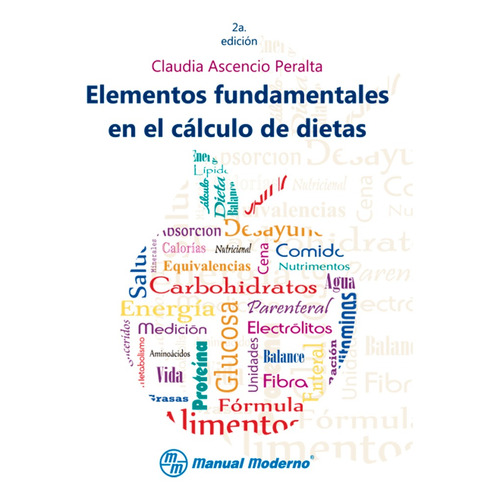 Ascencio / Elementos Fundamentales En El Cálculo De Dietas