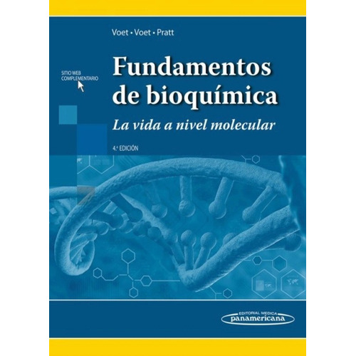 Fundamentos De Bioquímica / Voet/ Libro Original Y