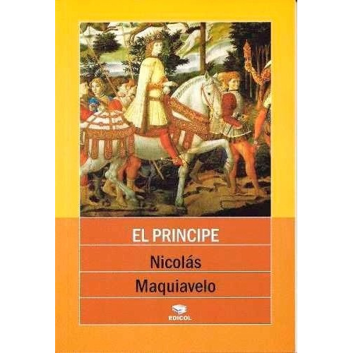 Principe, El - Nicolas Maquiavelo