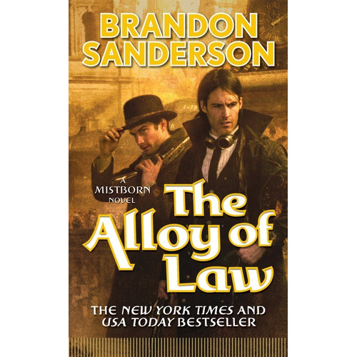 The Alloy Of Law - Sanderson - English Edition