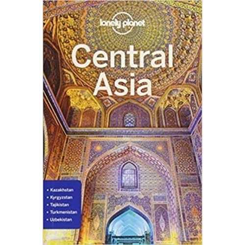 Central Asia (7Th.Edition), de Lonely Planet. Editorial Lonely Planet, tapa blanda en inglés internacional