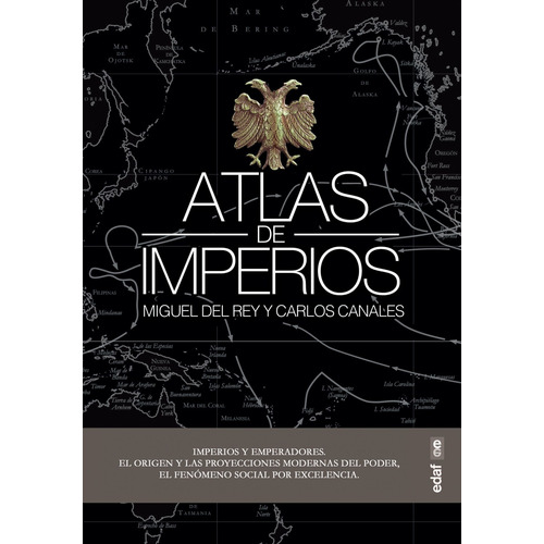 Atlas De Imperios - Canales Torres, Carlos