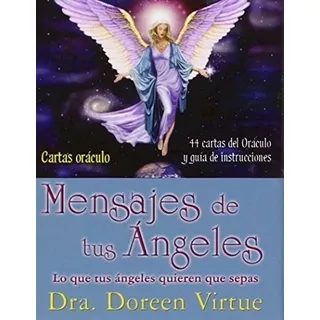 Mensajes De Tus Angeles (libro + 44 Cartas Oraculo) (caja)