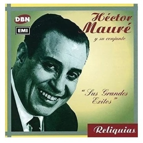 Hector Maure Sus Grandes Exitos Cd Targ